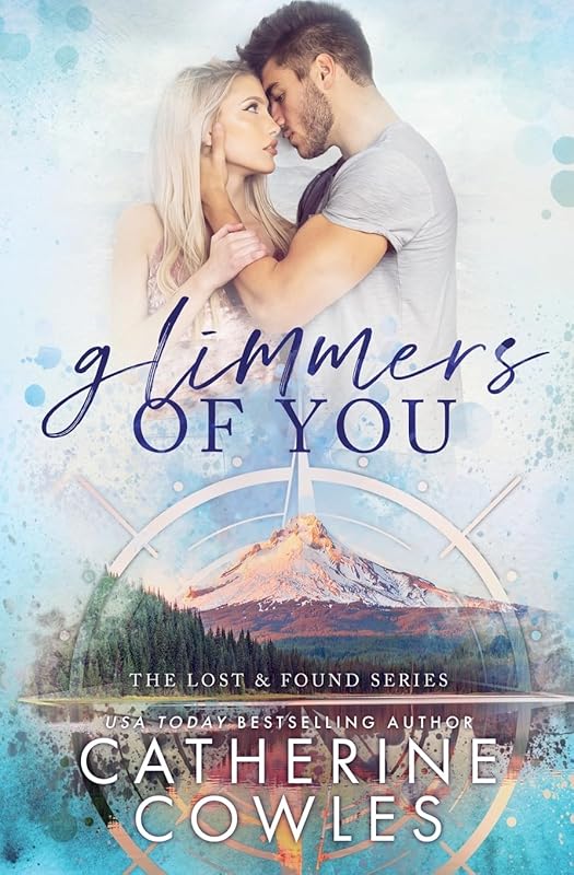 Glimmers of You (The Lost & Found Series) by Catherine Cowles