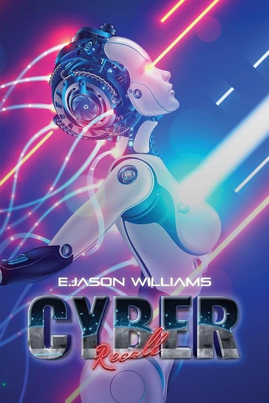 Cyber Recall by E. Jason Williams
