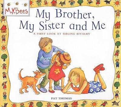 My Brother, My Sister and Me (MY Bees)
