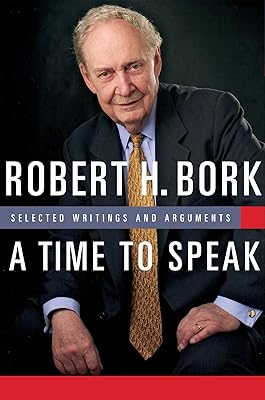 A Time to Speak: Selected Writings and Arguments (American Ideals & Institutions)