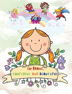 Im brave, confident and beautiful by Arina Sunset Dia