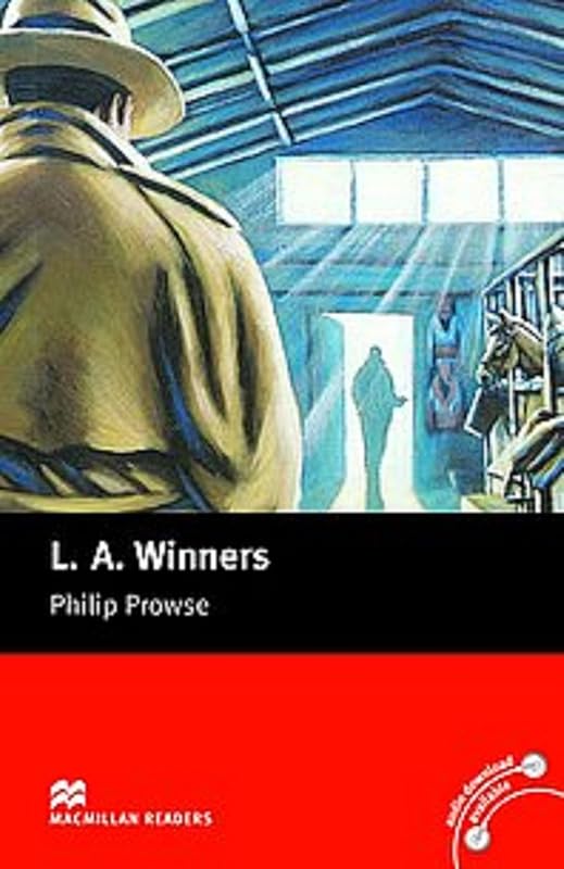 L.A. Winner (Macmillan Reader) by Philip Prowse