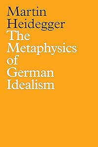 The Metaphysics of German Idealism: A New Interpretation of Schelling's Philosophical Investigations into the Essence of Human Freedom and Matters