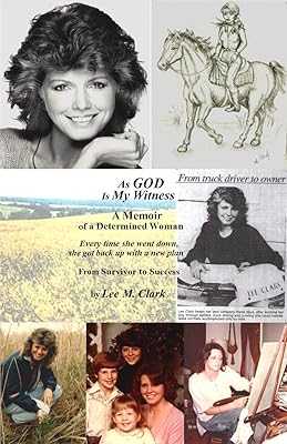 As God is My Witness: A Memoir of a Determined Woman