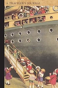 Children Embarking: A Traveler's Journal (Travel Journal) by Applewood Books