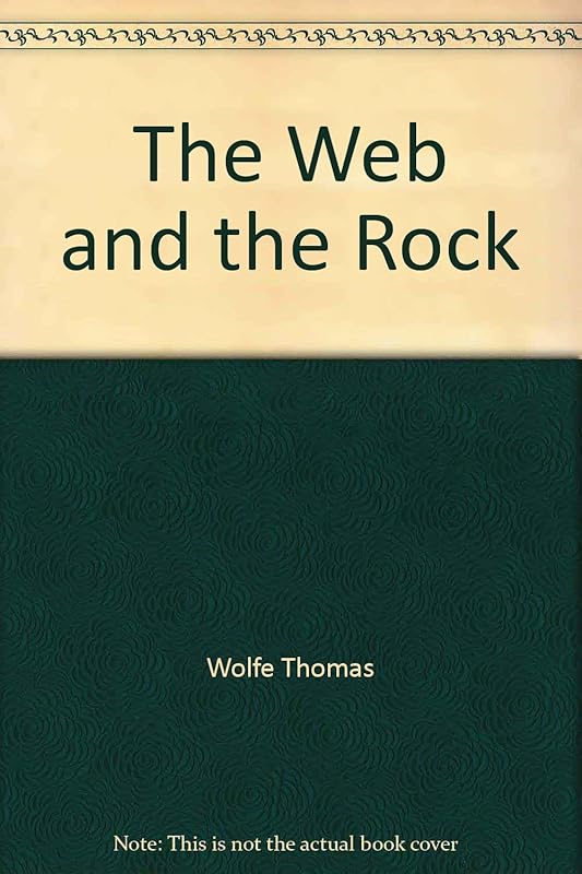 The Web and the Rock by Thomas Wolfe