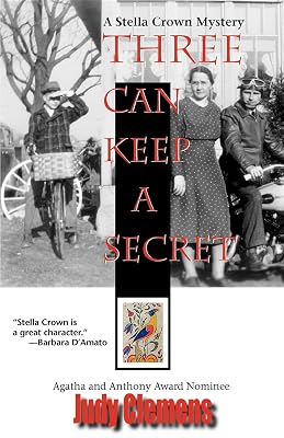 Three Can Keep A Secret (Stella Crown Series, 2)