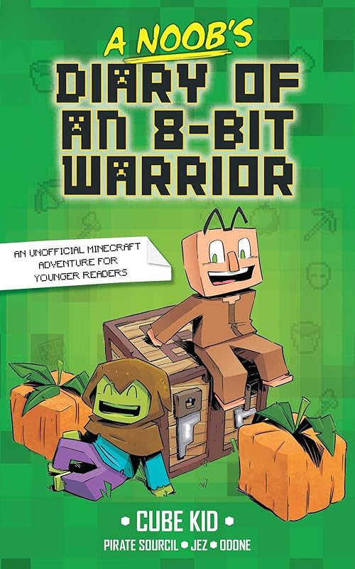 A Noob's Diary of an 8-Bit Warrior (Volume 1) by Pirate Sourcil