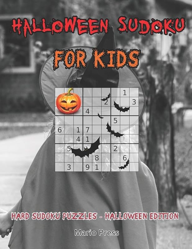 Halloween Sudoku For Kids: Hard Sudoku Puzzles - Halloween Edition by Mario Press
