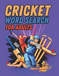 Cricket Word Search For Adults: Large Print Cricket Puzzle Book With Solutions by Lloyd P. Baker