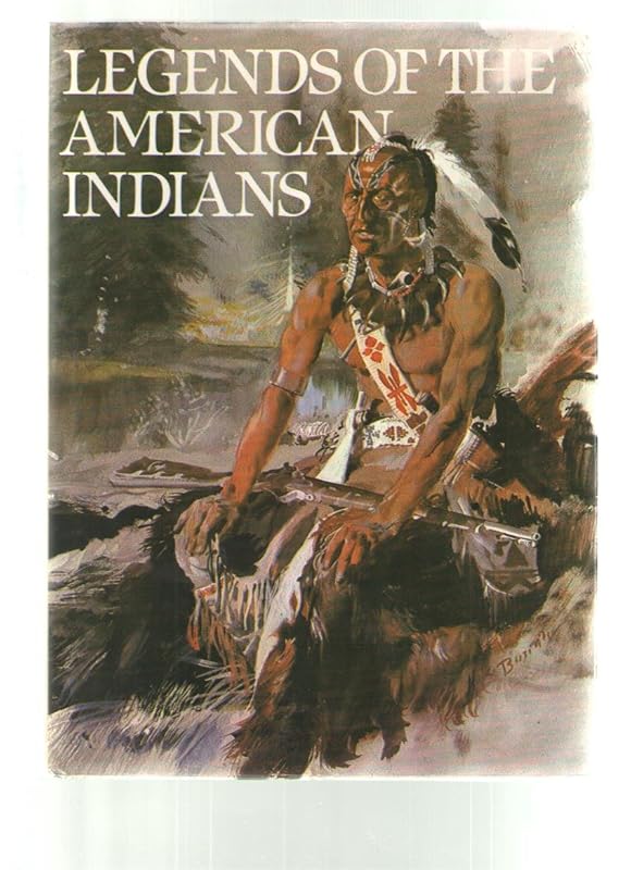 Legends of the American Indians by James Fenimore Cooper