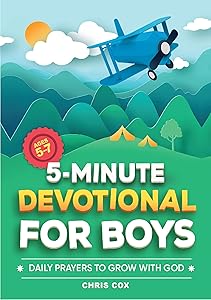 5-Minute Devotional for Boys: Daily Prayers to Grow with God (Timebound devotionals)