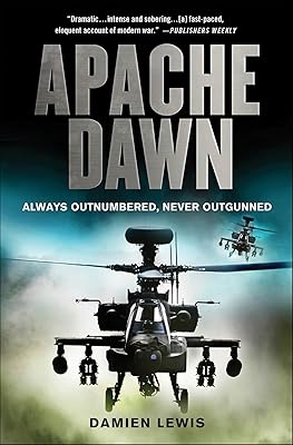 Apache Dawn: Always Outnumbered, Never Outgunned