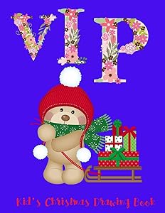 VIP: Kid's Christmas Drawing Book (Hello Santa)