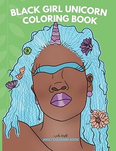 Black Girl Unicorn Coloring Book by jaha Knight