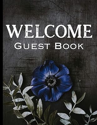 Welcome Guest Book: Vacation Home Rustic Flower Design Guest Book For Rentals