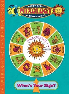 Mixology - Happy Hour Astrology Guide (Vintage Lifestyle) by Chev Darling