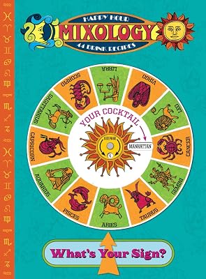 Mixology - Happy Hour Astrology Guide (Vintage Lifestyle)