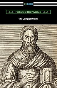 The Complete Works by Pseudo-Dionysius