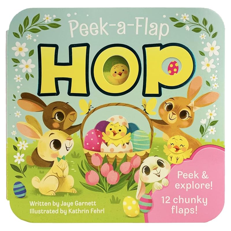 Peek-a-Flap Hop - Children's Lift-a-Flap Board Book Gift for Easter Basket Stuffers, Ages 2-5 by Cottage Door Press