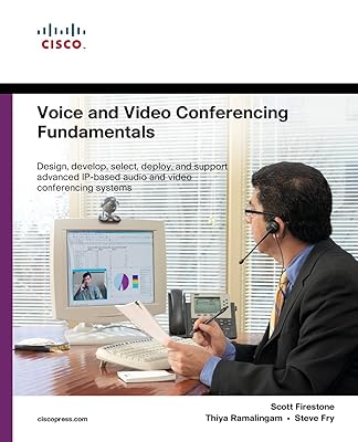 Voice and Video Conferencing Fundamentals