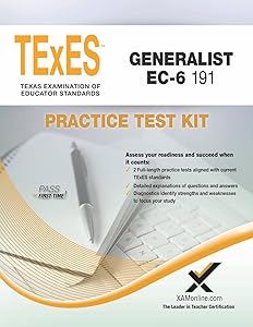 TExES Generalist EC-6 191 Practice Test Kit