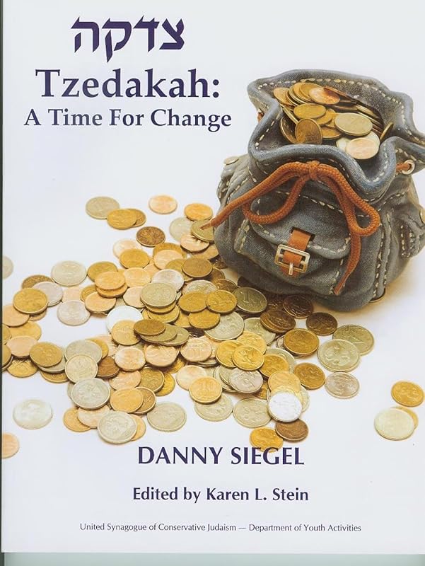 Tzedakah: A Time for Change by Danny Siegel