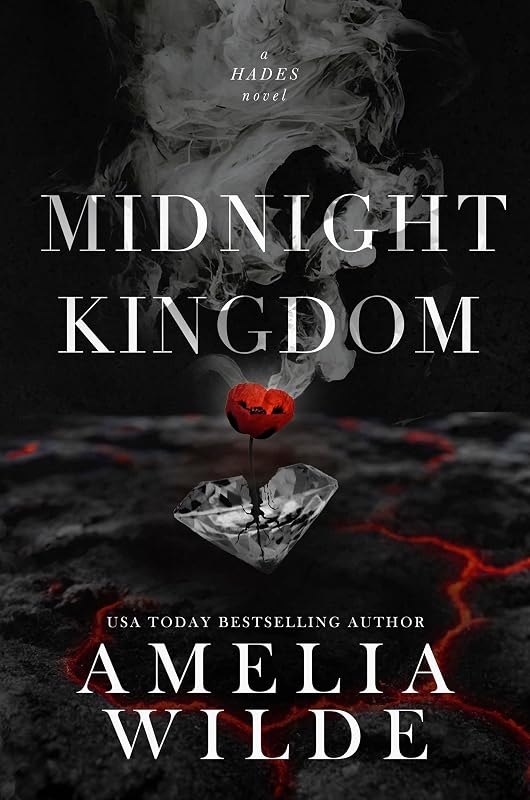Midnight Kingdom (Hades Book 3) by Amelia Wilde
