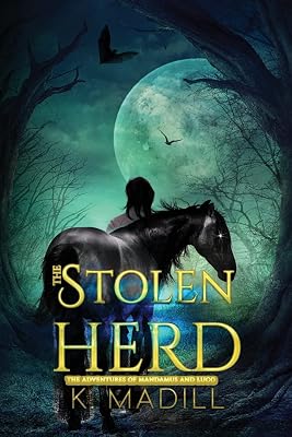 The Stolen Herd (The Adventures of Mandamus and Luco)