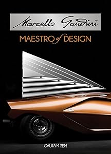 Marcello Gandini: Maestro of Design (Volume 2) by Gautam Sen