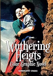 Wuthering Heigths Color Graphic Novel by Morromatto Comics