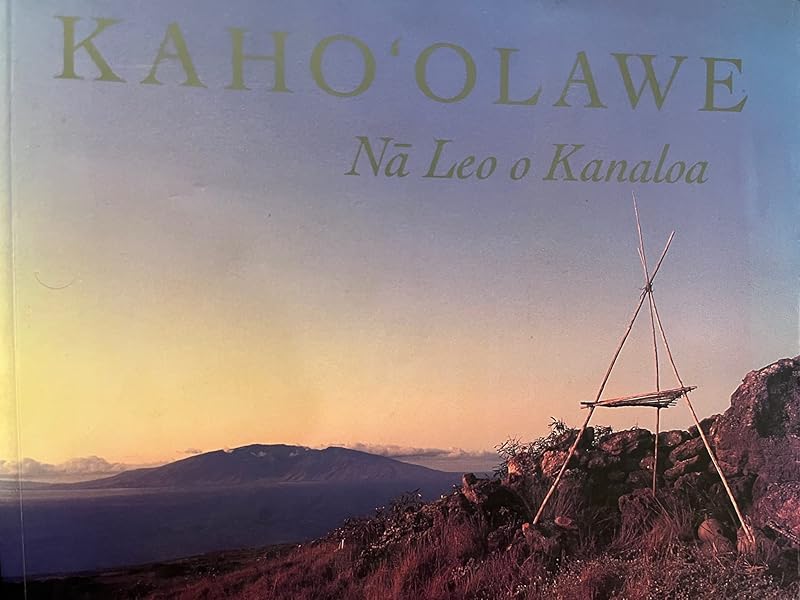 Kahoolawe: Na Leo O Kanaloa by Wayne Levin