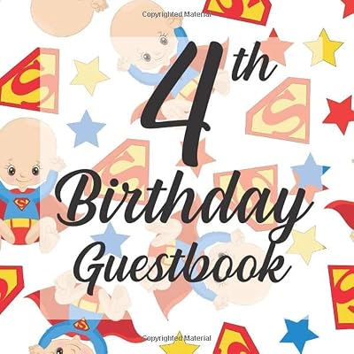 4th Birthday Guestbook: Cute Baby Super Hero Themed - Fourth Party Toddler Children Event Celebration Keepsake Book - Family Friend Sign in Write ... W/ Gift Recorder Tracker Log & Picture Space