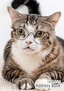 Address Book Large Print: A4 Telephone Address Book Alphabet Index with Birthdays & Anniversaries for Women, Cat Lovers