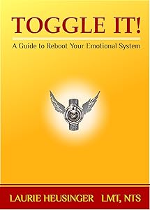 Toggle It! by Laurie Heusinger LMT NTS