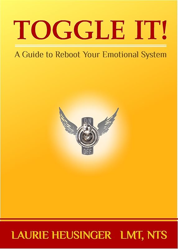 Toggle It! by Laurie Heusinger LMT NTS