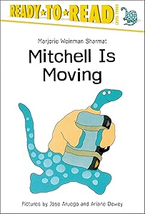 Mitchell Is Moving: Ready-to-Read Level 3