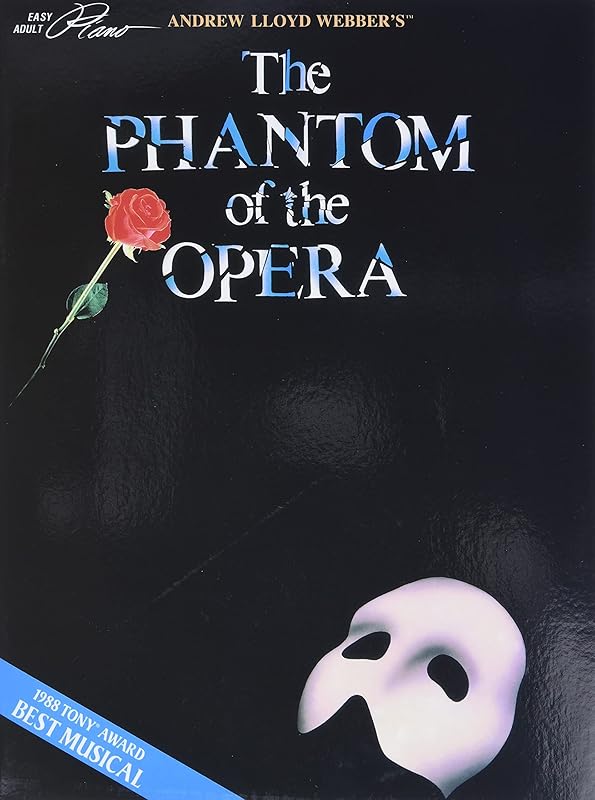 Andrew Lloyd Webber's The Phantom of the Opera (Easy Adult Piano) by Andrew Lloyd Webber