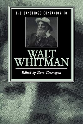 Cambridge Companion to Walt Whitman (Cambridge Companions to Literature)