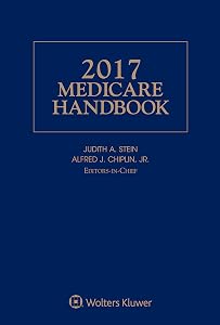 Medicare Handbook, 2017 Edition by Alfred J. Chiplin Jr