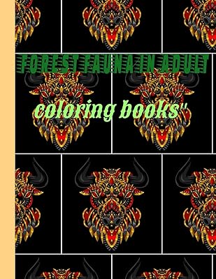 forest fauna adult coloring books :: for deep relaxation / a superb 70-page coloring book for adults / large format.8.5*11