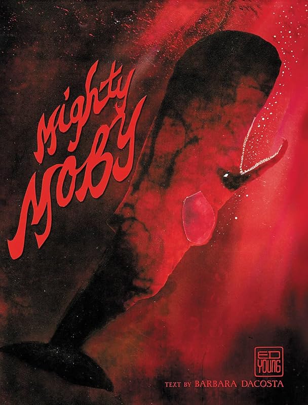 Mighty Moby by Ed Young
