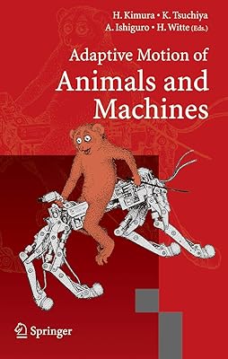 Adaptive Motion of Animals and Machines