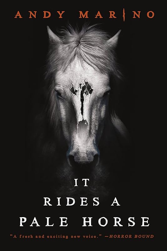 It Rides a Pale Horse by Andy Marino