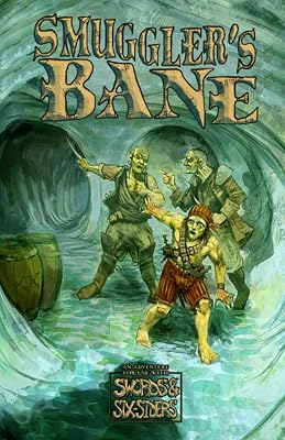Smuggler's Bane: An Adventure for Swords & Six-Siders
