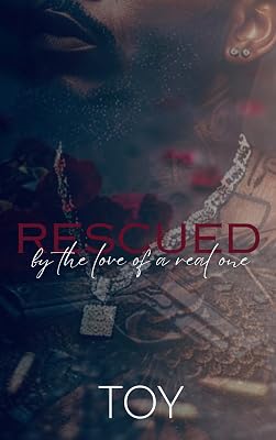 Rescued By The Love Of A Real One