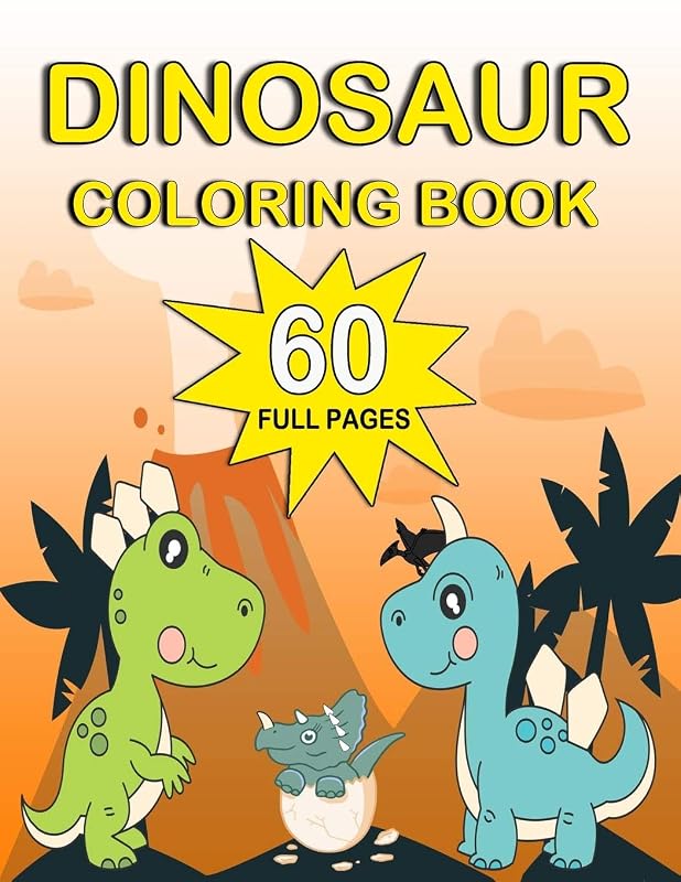 DINOSAUR COLORING BOOK: Dinosaur coloring book for Kids ages 4-8 and ages 2-4 for boys and girls, cute and little dinosaur coloring, 60 pages, size 8.5 x 11. by Hassan REFLAY