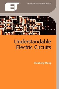 Understandable Electric Circuits (Materials, Circuits and Devices) by Meizhong Wang