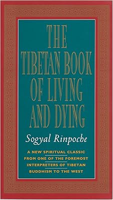 The Tibetan Book of Living and Dying