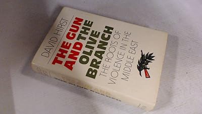 The Gun and the Olive Branch: The Roots of Violence in the Middle East